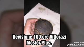 Vittorazi Moster Plus in revisione.