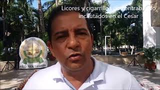 Licores y cigarrillos de contrabando, un atentado a las finanzas del Cesar