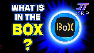 What is in the Box?  New Social Media Platform on the XRPL -  BOX Token