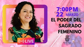 El Poder del Sagrado Femenino