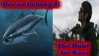 Ocean Fishing 8: The Hunt for Bass