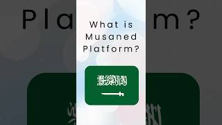 What is Musaned platform- Saudi Arabia