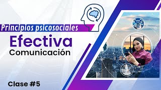 PRINCIPIOS PSICOSOCIALES ¦ clase #5