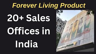 Forever Living Product India Offices Address | 20+ Sales Offices in India | FLP