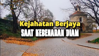 Kejahatan Berjaya Saat Kebenaran Diam - Renungan dan Doa Pagi Suara Injil 13/11/2024