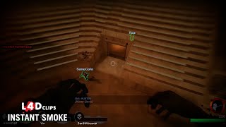 L4D2 Clip - Instant Smoke