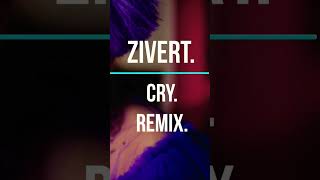 Zivert.Cry.Remix. #remixsong #музыка #shortsvideo #remix #music #cry#zivert #shorts #short