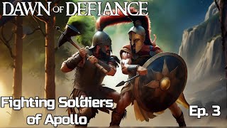 Fighting Soldiers of Apollo and Building My New Home!! Dawn of Defiance - Ep. 3