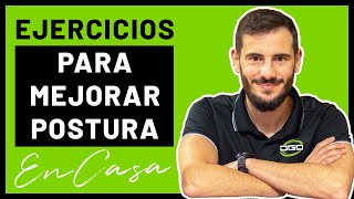 3 EJERCICIOS [Fáciles] para Mejorar la Postura