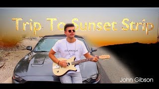 John Gibson - Trip To Sunset Strip (DJ-Fils cut)