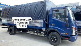 Veam VT260 | TẢI 1Tấn9 - Thùng 6m | Động cơ ISUZU | HỮU NHÂN - 0794.742.788 #otomiennam #veammotor