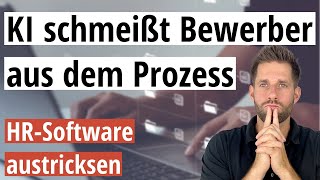 KI schmeißt dich aus dem Bewerbungsprozess