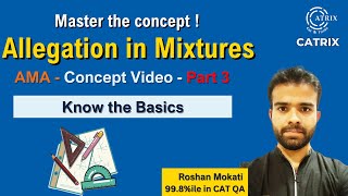 Conquer ALLEGATION WITH MIXTURES with Ease - Roshan Sir’s AMA Concept Video | CATRIX