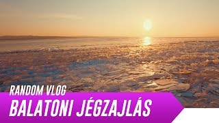 NAGY JÉGZAJLÁS A BALATONON | Szántód-Tihanyi rév | Random Vlog [4K]