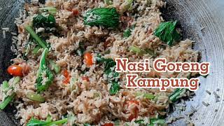 Nasi goreng kampung simple...