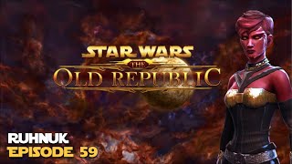 SWTOR | Ruhnuk - Episode 59 - Sith Inquisitor