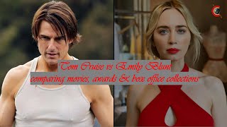 Tom Cruise vs Emily Blunt - comparing awards and box office collections