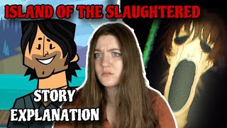 ISLAND OF THE SLAUGHTERED STORY EXPLAINED | Total Drama Island AU