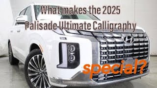 What makes the 2025 Palisade Ultimate Calligraphy special?