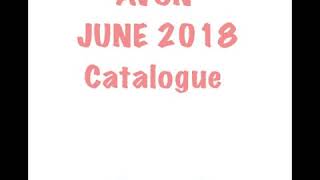 AVON JUNE 2018 Catalogue Coming Soon!!