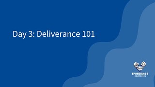 Day 3: Deliverance 101 REPLAY