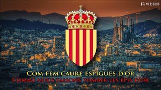 Hymne de la Catalogne (CA/FR paroles) - Anthem of Catalonia (French)