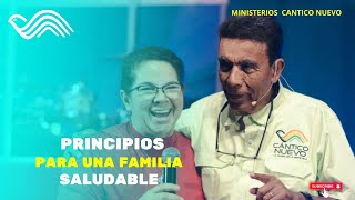 Principios Para una Familia Saludable | Apóstoles Mario y Beatriz Vargas