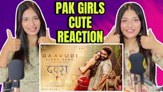 Daavudi Song Reaction | Pakistani Girls Reaction on Daavudi Song | Janhvi Kapoor | Junior NTR-Devara