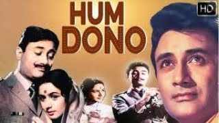 Mohammad Rafi's memorable hit Songs from Hum Dono (1961). Dev Anand in dual roll with Nanda, Sadhana