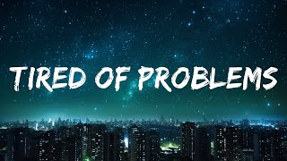 TIRED OF PROBLEMS (PHONK) - NUEKI, TOLCHONOV, glichery 15p lyrics/letra