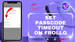 How to Set Passcode Timeout in Frollo | Customize Frollo Security Settings 2024