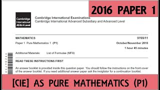 Solved Past Paper | CIE AS Mathematics | Pure 1 | Oct/Nov 2016 - Paper 11