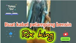 pasang jalur kabel pelampung bensin Rx king