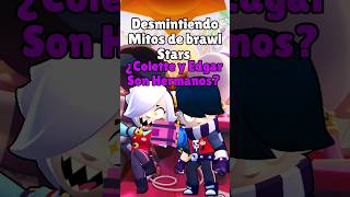 Edgar y colette son hermanos? | #brawlstars #brawlstarsgame #brawl #fyp #edgar #colette #short