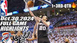 Oklahoma City Thunder Vs. San Antonio Spurs [GAME Highlights] (Oct/29/2024) | NBA Season 2024