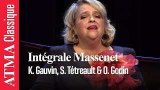 Jules Massenet "Oh ! Si les fleurs avaient des yeux" live - Karina Gauvin et Stéphane Tétreault