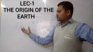 Lecture 1- The earth- its origin and evolution