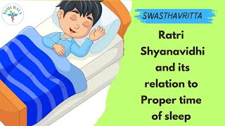 Swasthavritta 2nd prof ||  Ratri Shyanavidhi and its relation to proper time of sleep  ||  BAMS WALA