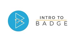 Intro to Badge - Scott Schwertly