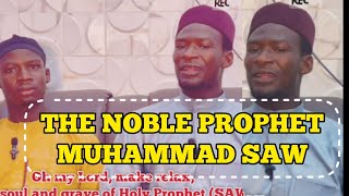 The Noble Prophet Muhammad SAW