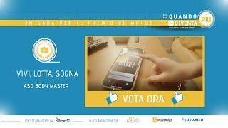 ✨VOTA ORA:  Vivi, Lotta, Sogna - ASD Body Master