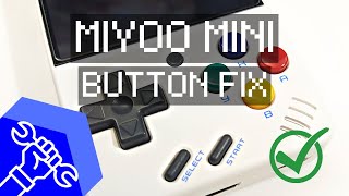 Miyoo Mini Button Issues + DIY Fix