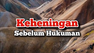 Keheningan Sebelum Hukuman - Renungan dan Doa Pagi Suara Injil 20/9/2024