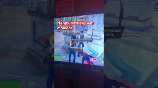 Happy birthday aah moment #fortnite #mountains #zeus#artimis#shorts#youtubeshorts