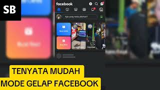 Cara Merubah Mode Gelap Pada Facebook