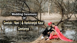 Wedding Ceremony Of Geetak ( Navi ) & Harkiranjot Kaur # Geetanya