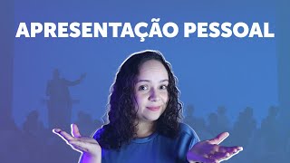 Faça isso e conquiste a atenção de todos em menos de 1 minuto | APRESENTAÇÃO PESSOAL