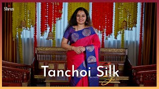 Tanchoi Silk Sarees by Shrus | Shrus Grand Diwali Fest  | 16 Oct'24