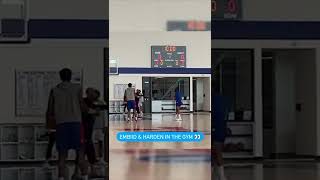 Embiid and Harden in the GYM👀👀 #nba #harden #embiid