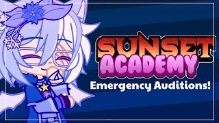 #SAEp3Auditions || Sunset Academy Emergency Auditions || Gacha Club